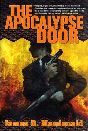 The Apocalypse Door by James D. Macdonald