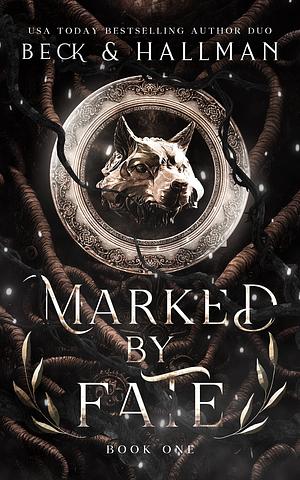 Marked By Fate by J.L. Beck