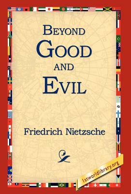 Beyond Good and Evil by Friedrich Nietzsche