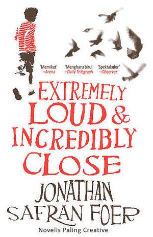 Extremely Loud and Incredibly Close by Jonathan Safran Foer