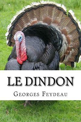Le dindon by Georges Feydeau