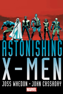Astonishing X-Men by Joss Whedon & John Cassaday Omnibus by John Cassaday, Joss Whedon