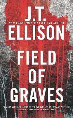 Field of Graves by J.T. Ellison