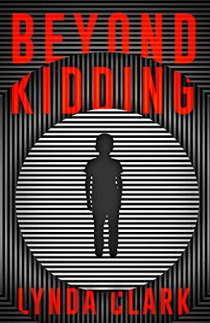 Beyond Kidding by Lynda Clark