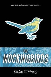 The Mockingbirds by Daisy Whitney