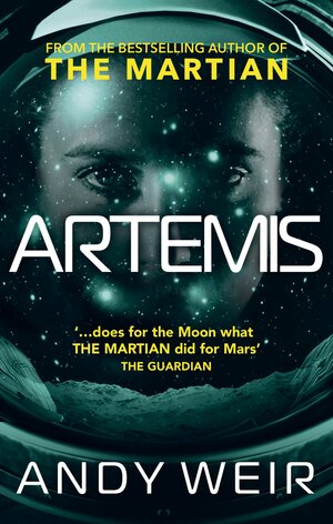 Artemis by Andy Weir