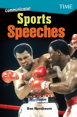 Communicate! Sports Speeches by Ben Nussbaum