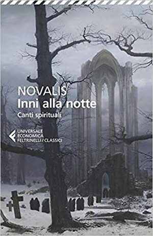 Inni alla notte. Canti spirituali by Susanna Mati, Novalis