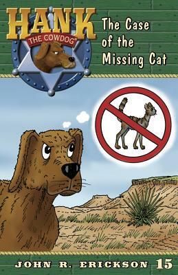 The Case of the Missing Cat by John R. Erickson