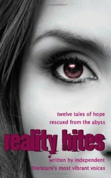 Reality Bites by C.L. Foster
