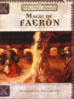 Magic of Faerûn (Forgotten Realms) (Dungeons & Dragons 3rd Edition) by Angel Leigh McCoy, Sean K. Reynolds, Duane Maxwell
