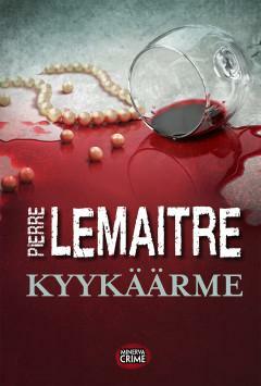 Kyykäärme by Pierre Lemaitre, Mervi Takatalo