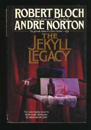 The Jekyll Legacy by Robert Bloch, Andre Norton