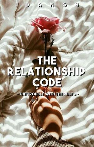 The Relationship Code by Ilyn Anne Danganan