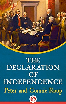 The Declaration of Independence by Peter Roop