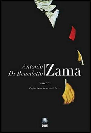 Zama by Antonio Di Benedetto