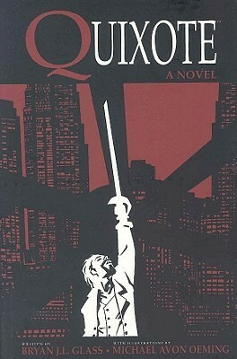 Quixote Novel by Bryan J.L. Glass, Michael Avon Oeming