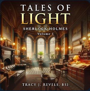 Tales of Light  by Tracy J. Revels