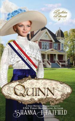 Quinn: A Sweet Historical Western Romance by Shanna Hatfield