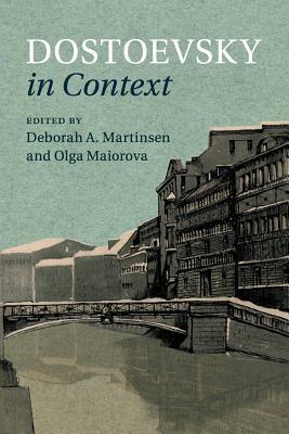 Dostoevsky in Context by 