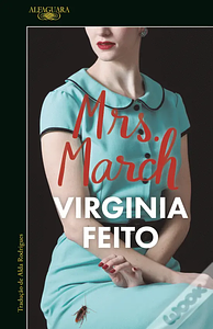 Mrs. March by Virginia Feito