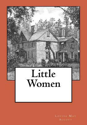 Little Women by Louisa May Alcott