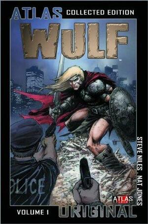 Wulf by Steve Niles, Nat Jones