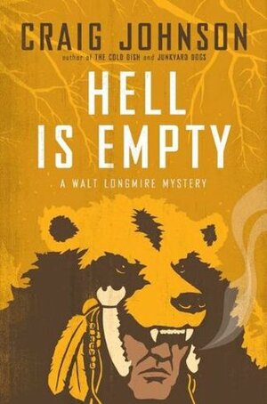 Hell Is Empty by Craig Johnson