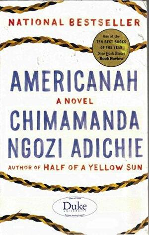 Americanah by Chimamanda Ngozi Adichie