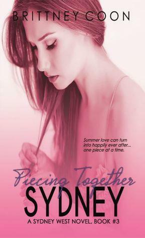 Piecing Together Sydney by Brittney Coon