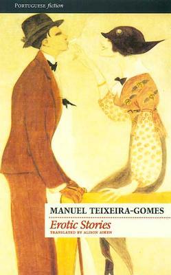 Erotic Stories by Manuel Teixeira Gomes