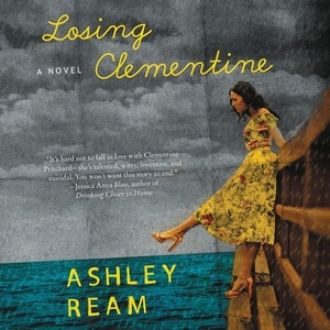 Losing Clementine by Ashley Ream