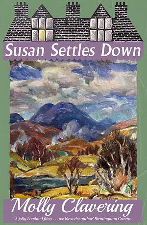 Susan Settles Down by Molly Clavering