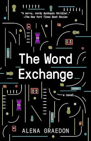 The Word Exchange by Alena Graedon