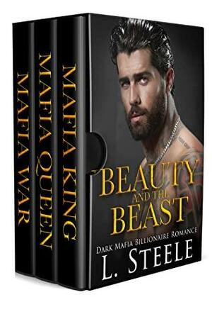 Beauty and the Beast: Dark Mafia Romance Boxset by L. Steele, L. Steele