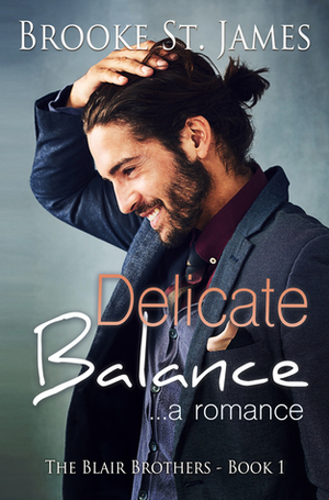Delicate Balance by Brooke St. James
