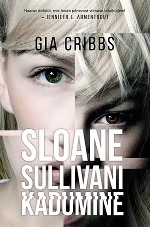 Sloane Sullivani kadumine by Gia Cribbs