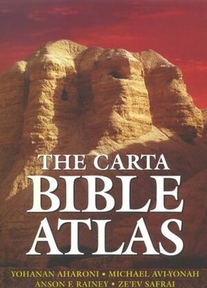 The Carta Bible Atlas by Yohanan Aharoni