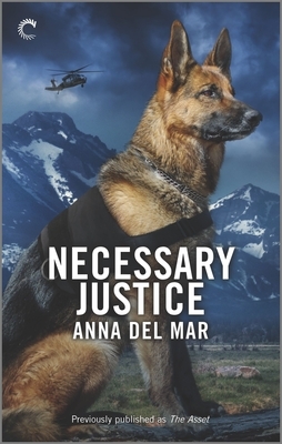 Necessary Justice by Anna Del Mar