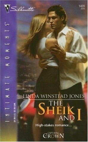 The Sheik and I by Linda Winstead Jones