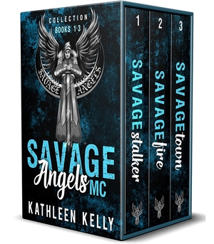 Savage Angels MC Collection by Kathleen Kelly