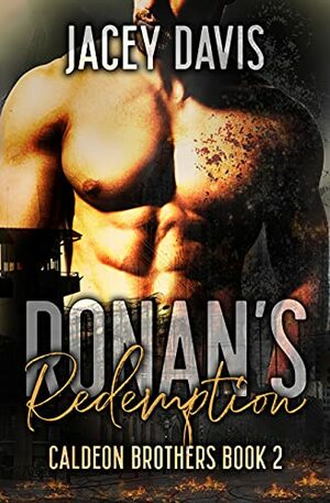 Ronan's Redemption by Jacey Davis