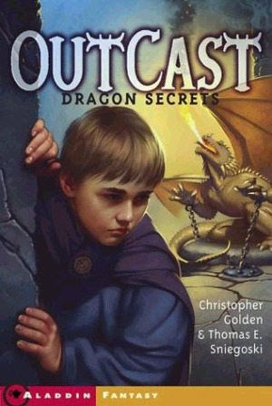 Dragon Secrets by Christopher Golden, Thomas E. Sniegoski