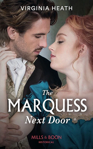 The Marquess Next Door by Virginia Heath