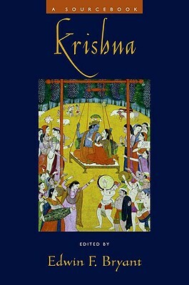 Krishna: A Sourcebook by Edwin F. Bryant