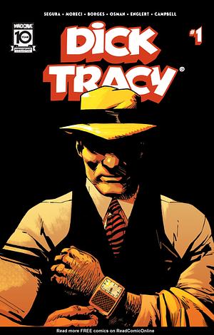 Dick Tracy #1 by Michael Moreci, Alex Segura