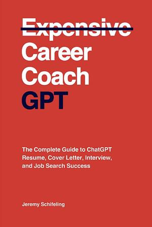 Career Coach GPT by Jeremy Schifeling