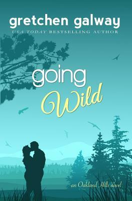 Going Wild by Gretchen Galway