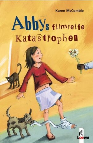 Abbys filmreife Katastrophen by Karen McCombie