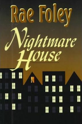 Nightmare House by Elinore Denniston, Rae Foley